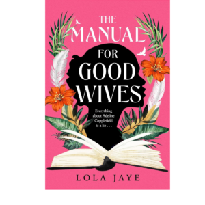 The Manual For Good Wives